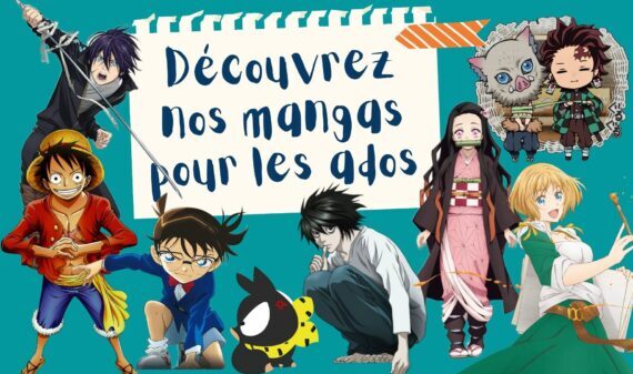 Découvrez Nos Manga Pour Ados